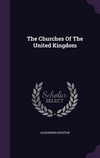 Produktbild: The Churches Of The United Kingdom