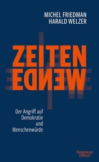 Produktbild: Zeitenwende - Der Angriff auf Demokratie und Menschenw&uuml;rde