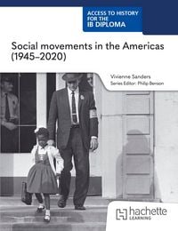 Produktbild: Access to History for the IB Diploma: Social movements in the Americas (1945-2020)
