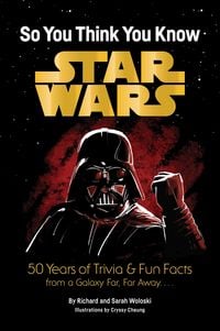 Produktbild: Star Wars: So You Think You Know Star Wars
