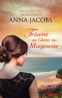 Produktbild: Tr&auml;ume im Glanz der Morgenr&ouml;te