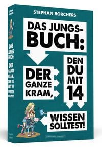 Produktbild: DAS JUNGS-BUCH 14: Der ganze Kram, den du mit 14 wissen solltest