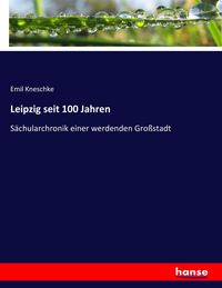 Produktbild: Leipzig seit 100 Jahren