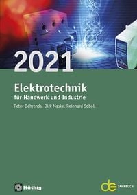 Produktbild: Jahrbuch f&uuml;r das Elektrohandwerk / Elektrotechnik f&uuml;r Handwerk und Industrie 2021