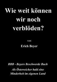 Produktbild: Wie weit k&ouml;nnen wir noch verbl&ouml;den?
