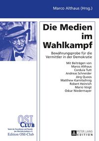 Produktbild: Die Medien im Wahlkampf
