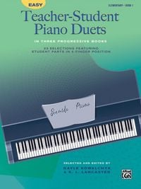 Produktbild: Easy Teacher-Student Piano Duets in Three Progressive Books, Book 1