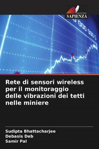 Produktbild: Rete di sensori wireless per il monitoraggio delle vibrazioni dei tetti nelle miniere