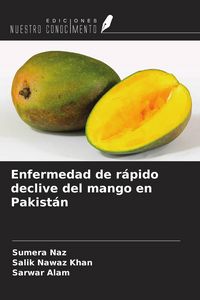 Produktbild: Enfermedad de r&aacute;pido declive del mango en Pakist&aacute;n