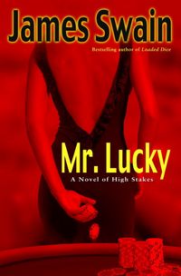 Produktbild: Mr. Lucky: A Novel of High Stakes