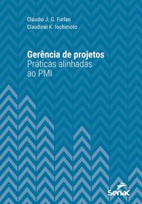 Produktbild: Ger&ecirc;ncia de projetos: pr&aacute;ticas alinhadas ao PMI