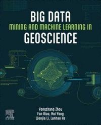 Produktbild: Big Data Mining and Machine Learning in Geoscience