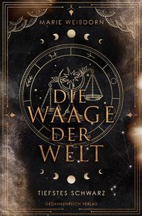 Bild vom Artikel Die Waage der Welt vom Autor Marie Weissdorn