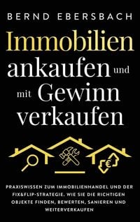 Produktbild: Immobilien ankaufen und mit Gewinn verkaufen