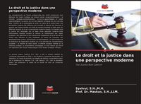 Produktbild: Le droit et la justice dans une perspective moderne