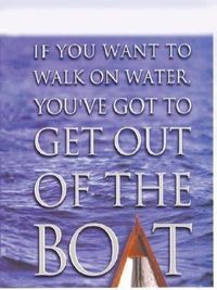 Produktbild: If You Want to Walk on Water, You've Got to Get Out of the Boat