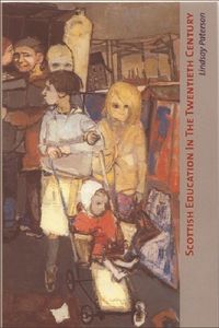 Produktbild: Paterson, L: Scottish Education in the Twentieth Century
