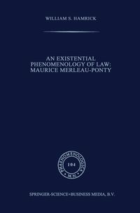 Produktbild: An Existential Phenomenology of Law: Maurice Merleau-Ponty