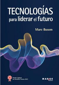 Produktbild: Tecnolog&iacute;as para liderar el futuro