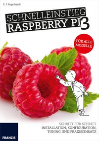 Produktbild: Schnelleinstieg Raspberry Pi 3