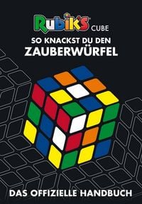 Produktbild: Rubik's Cube - So knackst du den Zauberw&uuml;rfel