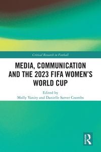 Produktbild: Media, Communication and the 2023 FIFA Women's World Cup