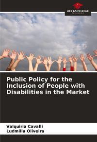 Produktbild: Public Policy for the Inclusion of People with Disabilities in the Market