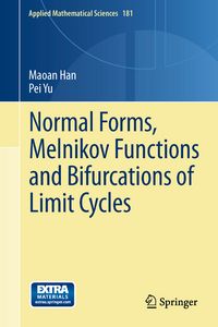 Produktbild: Normal Forms, Melnikov Functions and Bifurcations of Limit Cycles