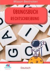Produktbild: &Uuml;bungsbuch Deutsch Rechtschreibung -Mission Bestnoten-