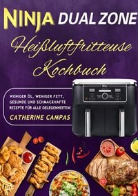 Produktbild: Ninja Dual Zone Hei&szlig;luftfritteuse Kochbuch