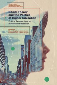 Produktbild: Social Theory and the Politics of Higher Education
