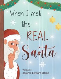 Produktbild: When I Met The Real Santa
