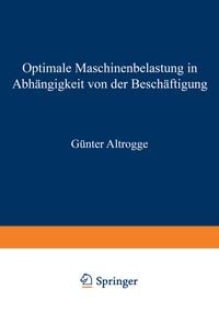 Produktbild: Optimale Maschinenbelastung in Abh&auml;ngigkeit von der Besch&auml;ftigung