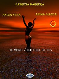 Produktbild: Anima Nera Anima Bianca
