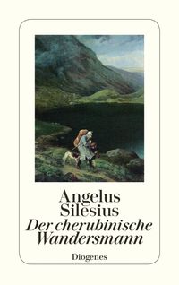 Bild vom Artikel Der cherubinische Wandersmann vom Autor Angelus Silesius