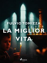 Produktbild: La miglior vita