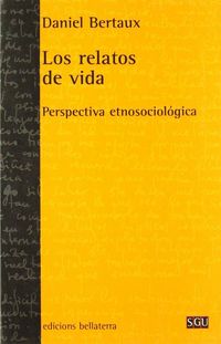 Produktbild: Los relatos de vida : perspectiva etnosociol&oacute;gica