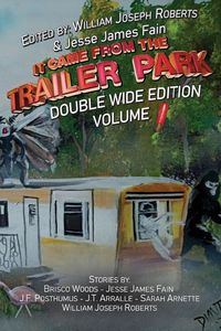 Produktbild: It Came From The Trailer Park
