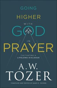 Produktbild: Going Higher with God in Prayer