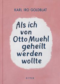 Produktbild: Als ich von Otto Muehl geheilt werden wollte