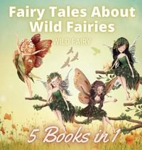 Produktbild: Fairy Tales About Wild Fairies