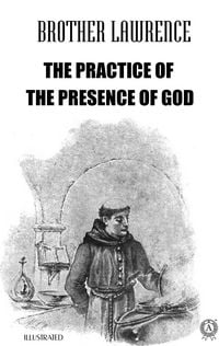 Produktbild: The Practice of the Presence of God. Illustrated