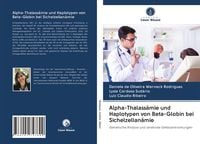 Produktbild: Alpha-Thalass&auml;mie und Haplotypen von Beta-Globin bei Sichelzellan&auml;mie