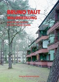 Produktbild: Bruno Taut - Waldsiewdlung