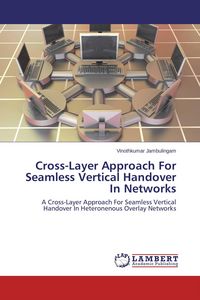 Produktbild: Cross-Layer Approach For Seamless Vertical Handover In Networks