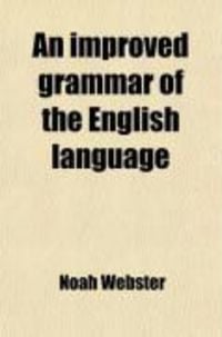 Produktbild: An Improved Grammar of the English Language
