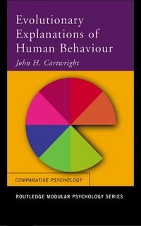 Produktbild: Evolutionary Explanations of Human Behaviour