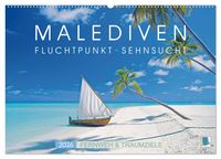 Produktbild: Die Malediven: Fluchtpunkt Sehnsucht (Wandkalender 2026 DIN A2 quer), CALVENDO Monatskalender