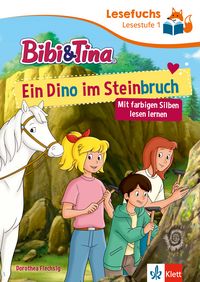 Produktbild: Lesefuchs Bibi & Tina: Ein Dino im Steinbruch Lesestufe 1