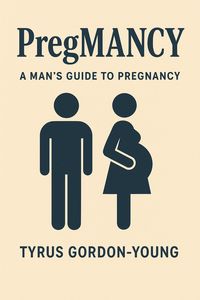 Produktbild: Pregmancy: A Man's Guide To Pregnancy